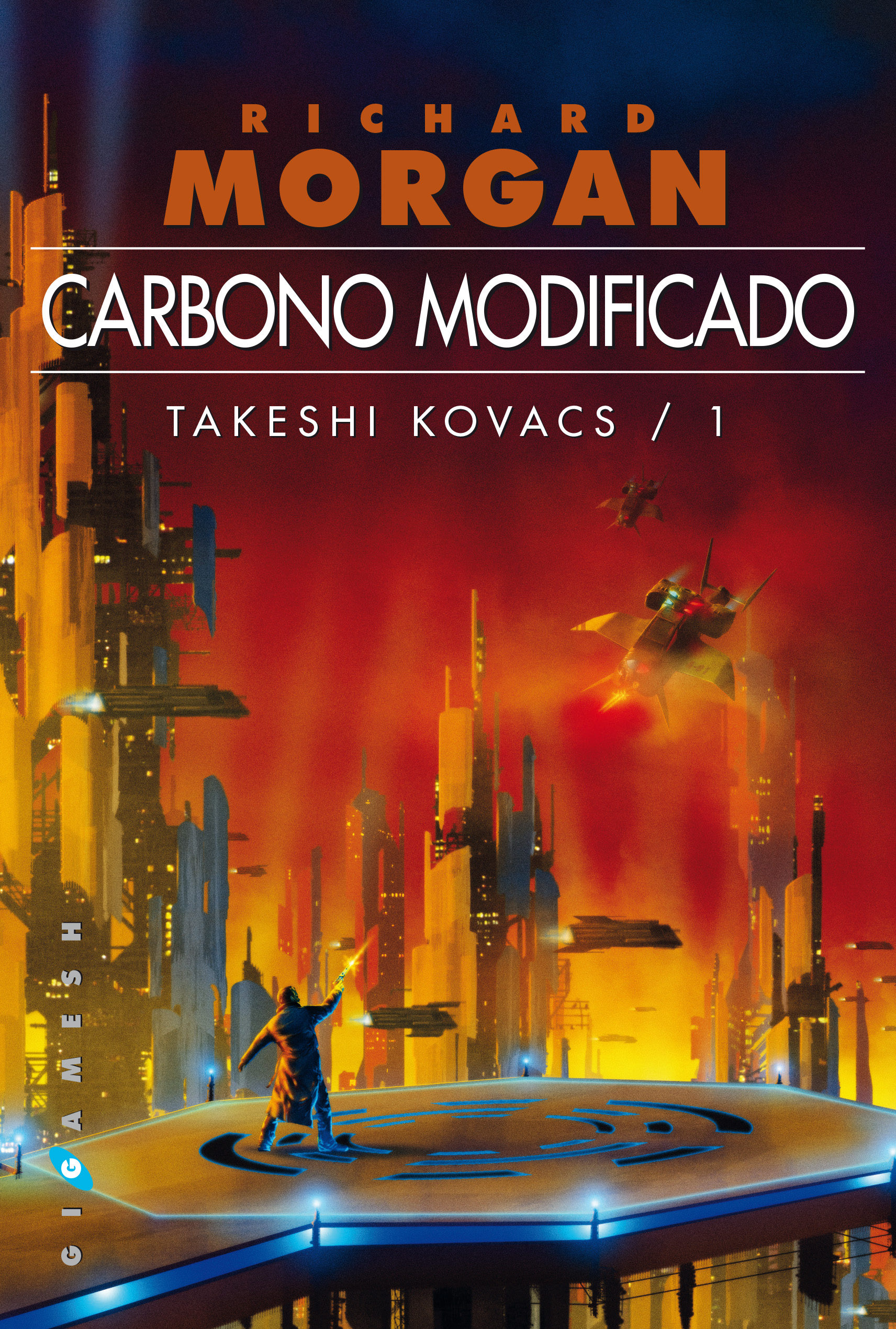 Carbono modificado (2002), de Richard Morgan