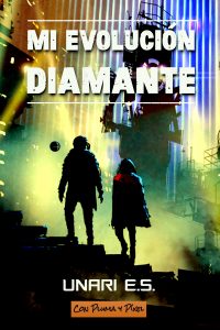 Mi evolución Diamante (2020), de Unari E.S.